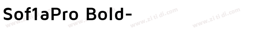 Sof1aPro Bold字体转换